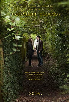 Catching Clouds (2016) - Stream Online