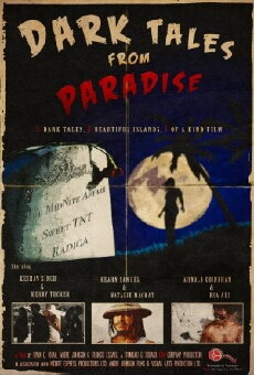 Dark Tales from Paradise (2010) - Stream Online