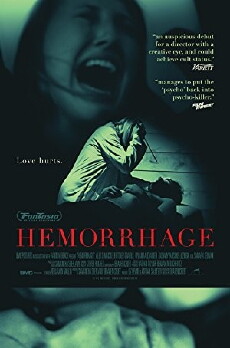 Hemorrhage (2012) - Stream Online