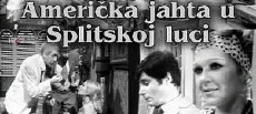 Americka jahta u Splitskoj luci (1969) - Stream Online