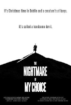 The Nightmare of My Choice (2016) - Stream Online