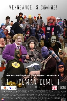 The Adventures of the Fatbat Episode II, the Iceman Cometh: Justice Rises (2016) - Stream Online