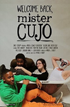 Welcome Back, Mister Cujo (2017) - Stream Online