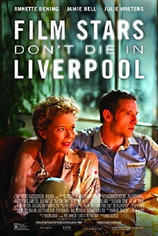 Film Stars Don't Die in Liverpool (2017) - Stream Online