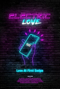 Electric Love (2018) - Stream Online