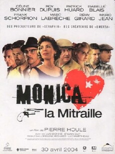 Monica la mitraille (2004) - Stream Online