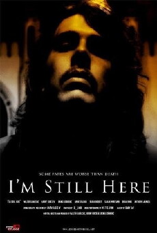 I'm Still Here (2009) - Stream Online