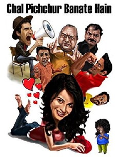 Chal Pichchur Banate Hain (2012) - Stream Online