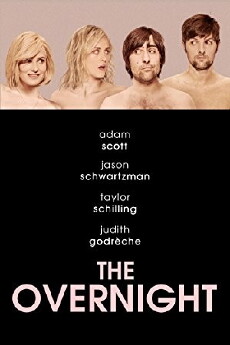 The Overnight (2015) - Stream Online