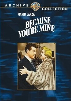 Because You're Mine (1952) - Stream Online
