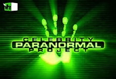 Celebrity Paranormal Project (2006) - Stream Online
