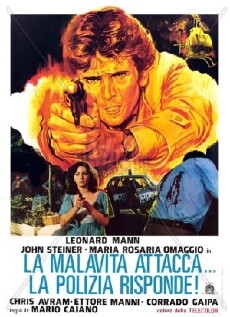 La malavita attacca. La polizia risponde. (1977) - Stream Online