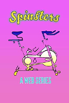 Spinsters (2018) - Stream Online