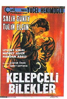 Kelepçeli bilekler (1965) - Stream Online