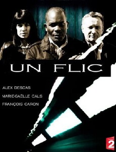 Un flic (2007) - Stream Online