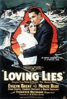 Loving Lies (1924) - Stream Online