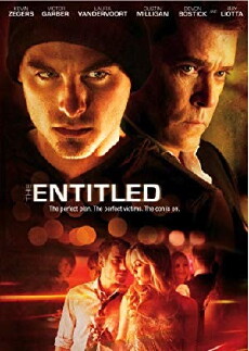 The Entitled (2011) - Stream Online
