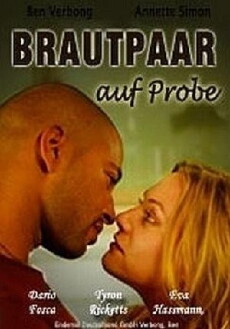 Brautpaar auf Probe (2005) - Stream Online