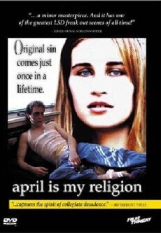 April Is My Religion (2001) - Stream Online