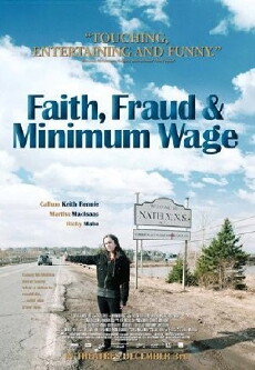 Faith, Fraud, & Minimum Wage (2011) - Stream Online