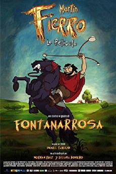 Martín Fierro, La Película (2007) - Stream Online