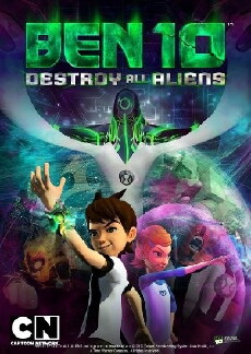 Ben 10: Destroy All Aliens (2012) - Stream Online