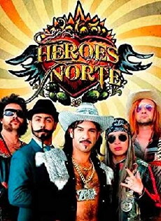 Los Héroes del Norte (2010) - Stream Online