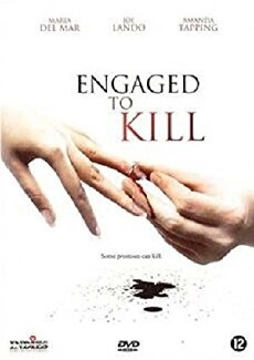 Engaged to Kill (2006) - Stream Online