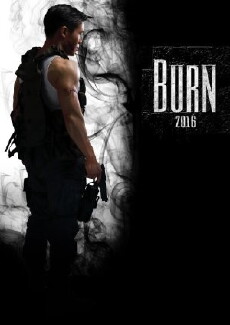 Burn (2016) - Stream Online