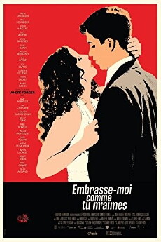 Embrasse-moi comme tu m'aimes (2016) - Stream Online