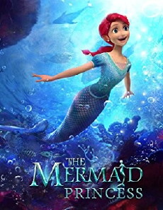 The Mermaid Princess (2016) - Stream Online