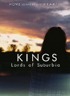 Kings: Lords of Suburbia (2018) - Stream Online