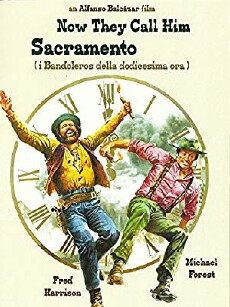Now They Call Him Sacramento (1972) - Stream Online