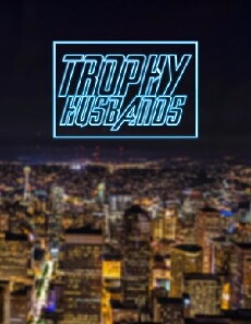 Trophy Husbands Comedy (2014) - Stream Online