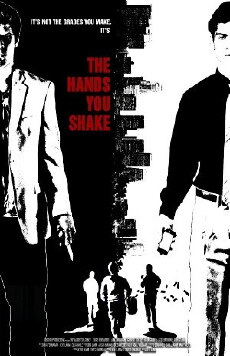 The Hands You Shake (2013) - Stream Online