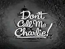 Don't Call Me Charlie (1962) - Stream Online