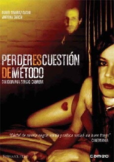Perder es cuestión de método (2004) - Stream Online