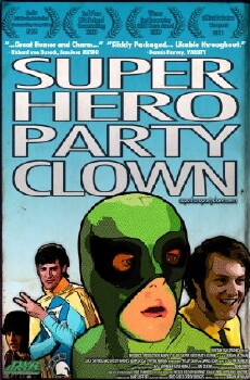 Super Hero Party Clown (2010) - Stream Online