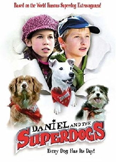 Daniel and the Superdogs (2004) - Stream Online