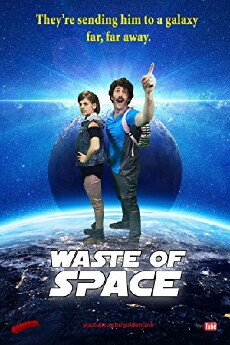 Waste of Space (2017) - Stream Online