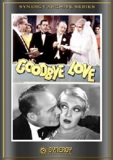 Goodbye Love (1933) - Stream Online
