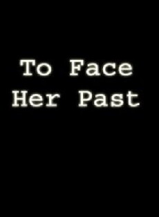 To Face Her Past (1996) - Stream Online