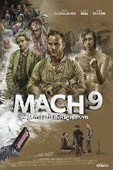 Mach 9 (2013) - Stream Online