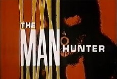 The Manhunter (1972) - Stream Online