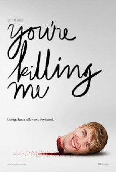 You're Killing Me (2015) - Stream Online