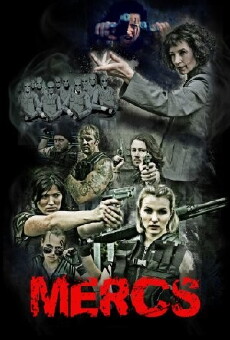 MERCS Movie (2017) - Stream Online