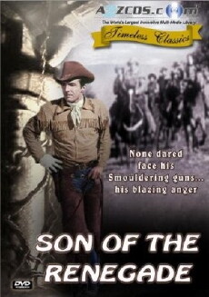 Son of the Renegade (1953) - Stream Online