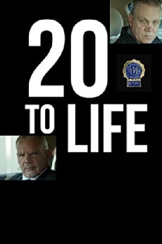 20 to Life (2018) - Stream Online