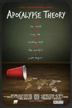 Apocalypse Theory (2012) - Stream Online