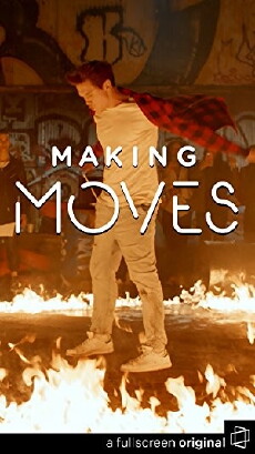 Making Moves (2016) - Stream Online